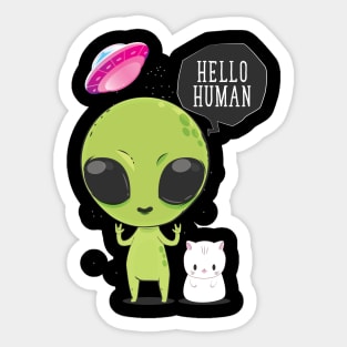 Alien Tshirt - Hello Human for Women Men Sticker